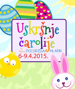Dečji festival “Uskršnje čarolije”