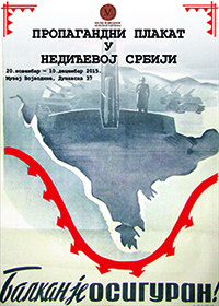 Izložba “Propagandni plakat u Nedićevoj Srbiji” i promocija knjige “Ideologija varvarstva”