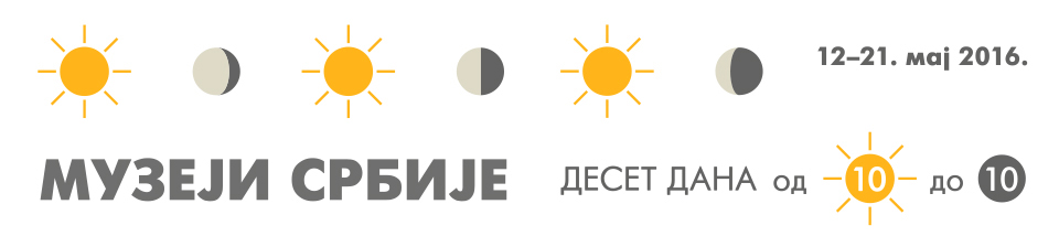 Muzeji Srbije, deset dana od 10 do 10