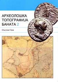 Arheološka topografija Banata 2 (opština Čoka)