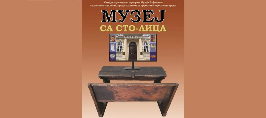 NOVI EDUKATIVNI PROGRAM U MUZEJU VOJVODINE – MUZEJ SA STO-LICA
